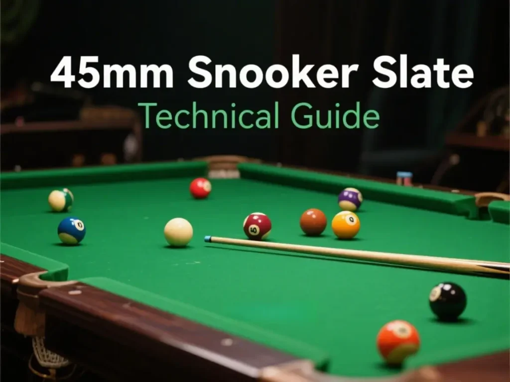 snooker slate technical guide