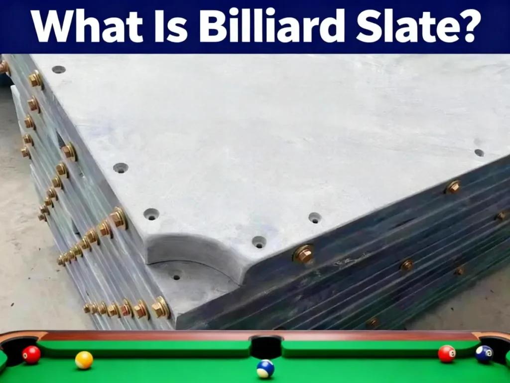 what is billiard slate