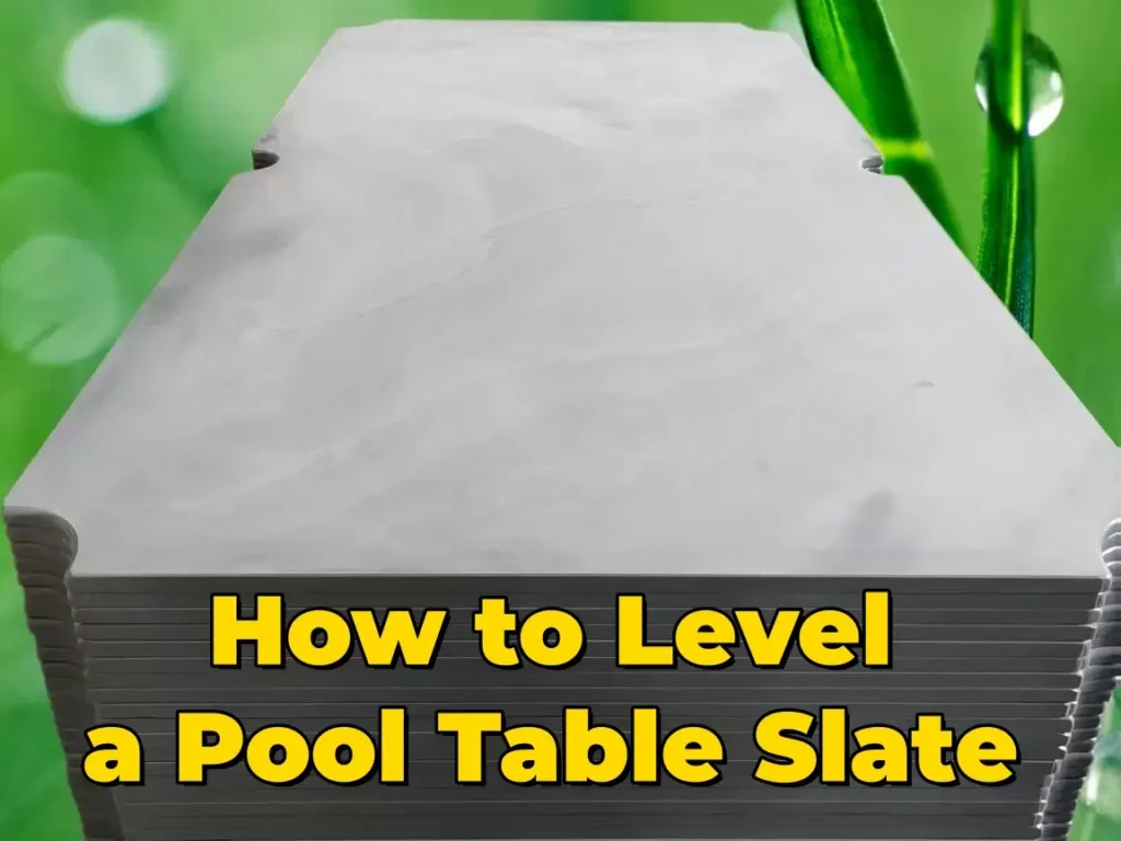 How to Leve a Pool Table Slate