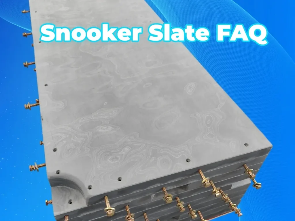 Snooker Slate FAQ