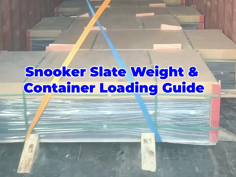 snooker slate loading container