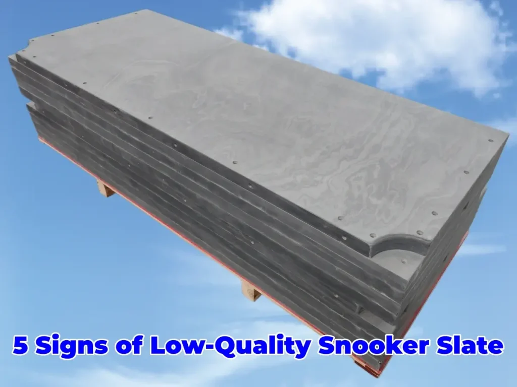 5 Signs of Low Quality Snooker Slate