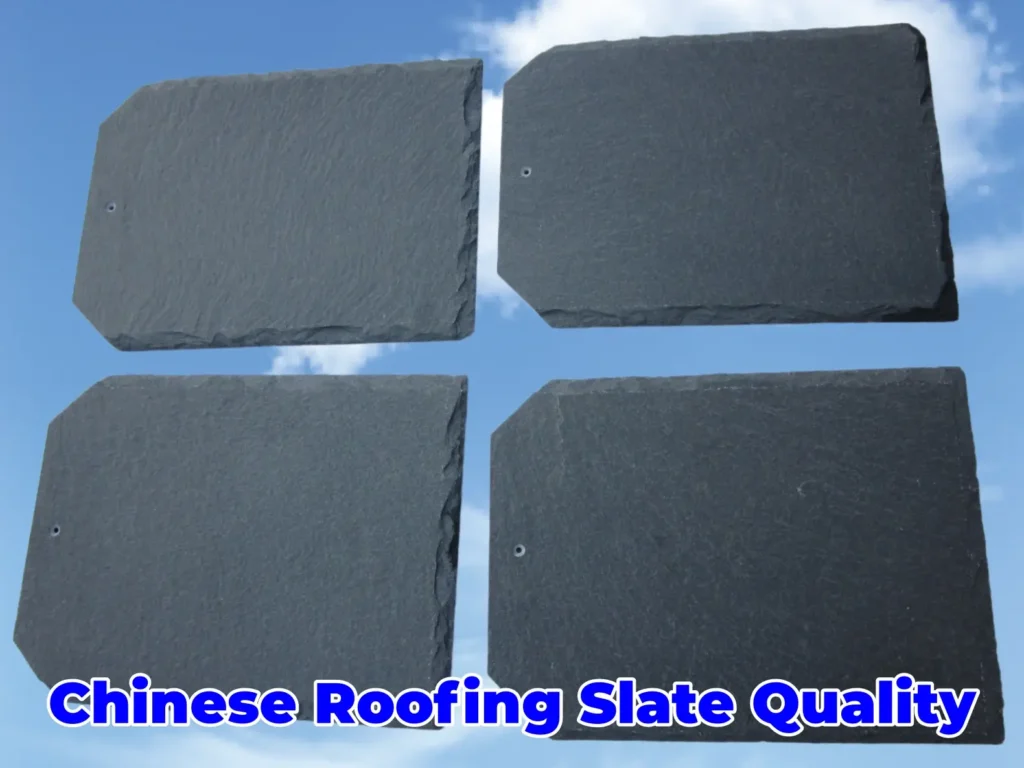 Chinese Roofing Slate Quality