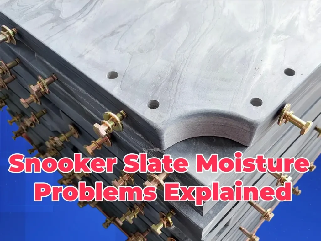 Snooker Slate Moisture Problems Explained
