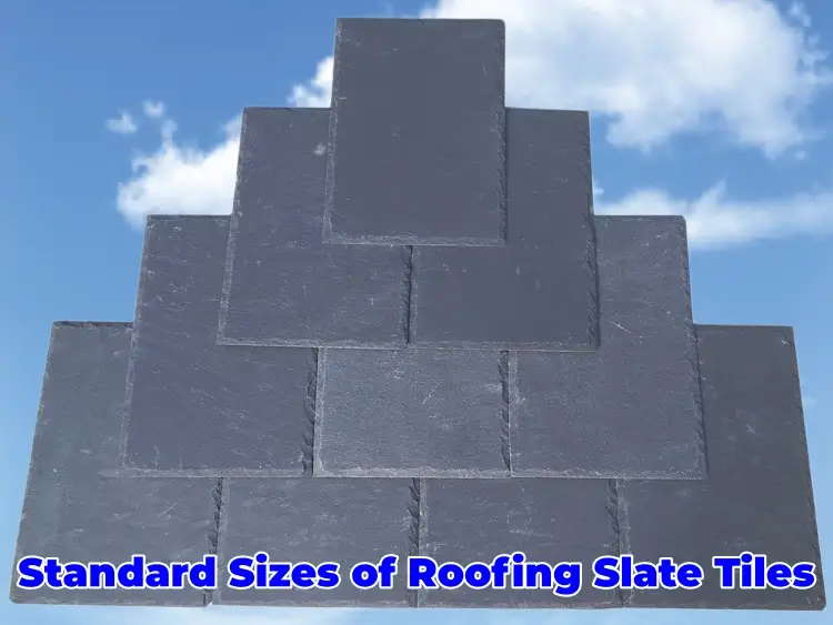 Standard Sizes of Roofing Slate Tiles