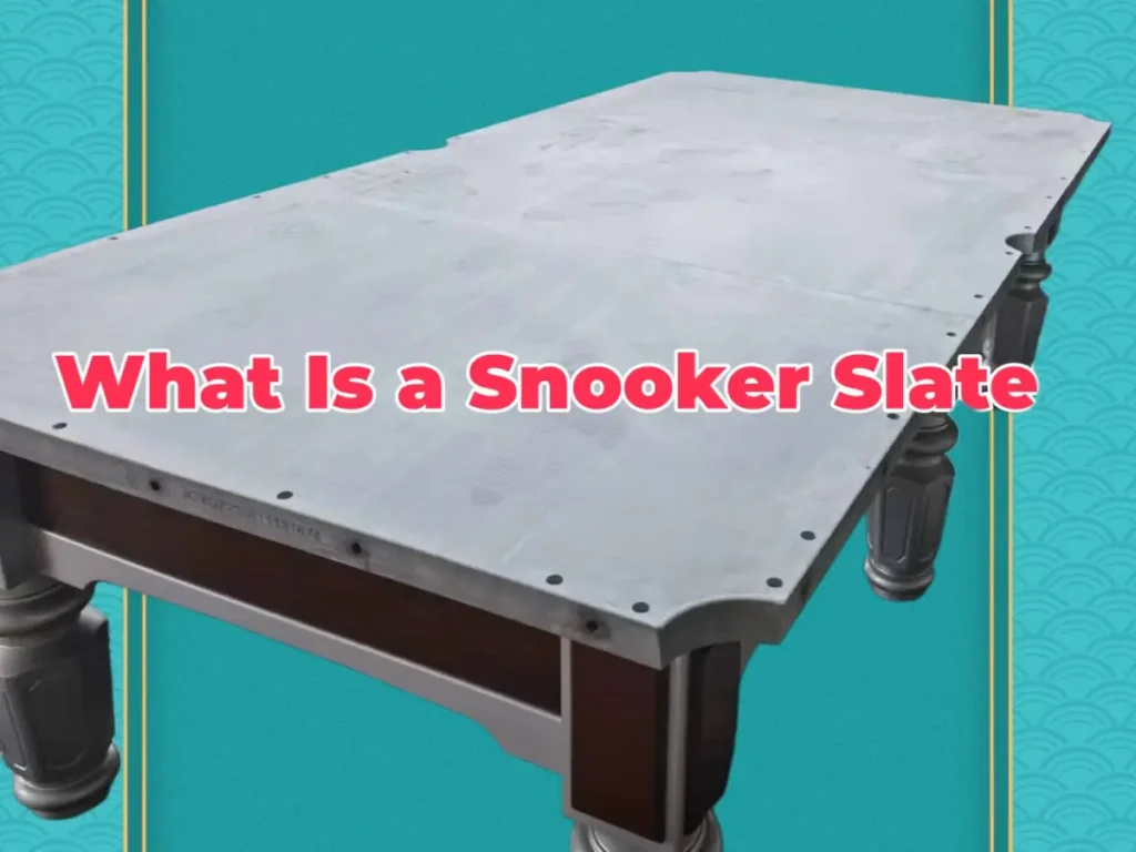 what is a snooker slate